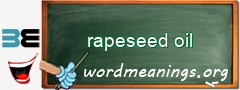 WordMeaning blackboard for rapeseed oil